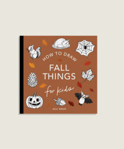 front of how to draw fall things for kids book by alli kock