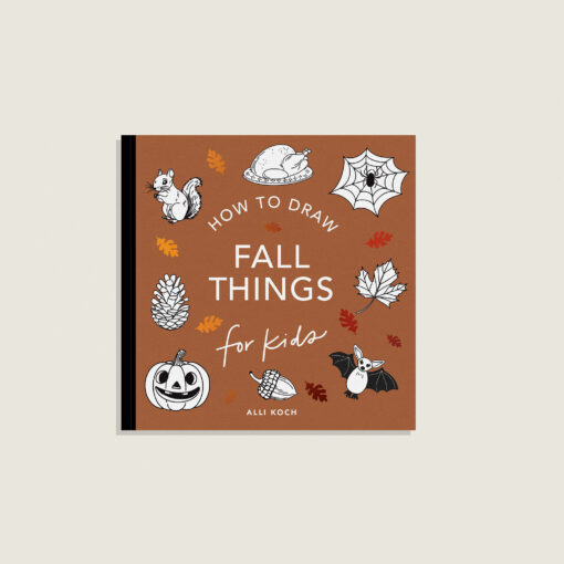 front of how to draw fall things for kids book by alli kock